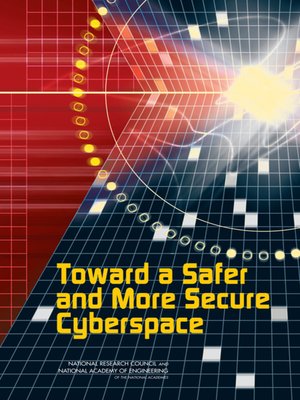 cover image of Toward a Safer and More Secure Cyberspace